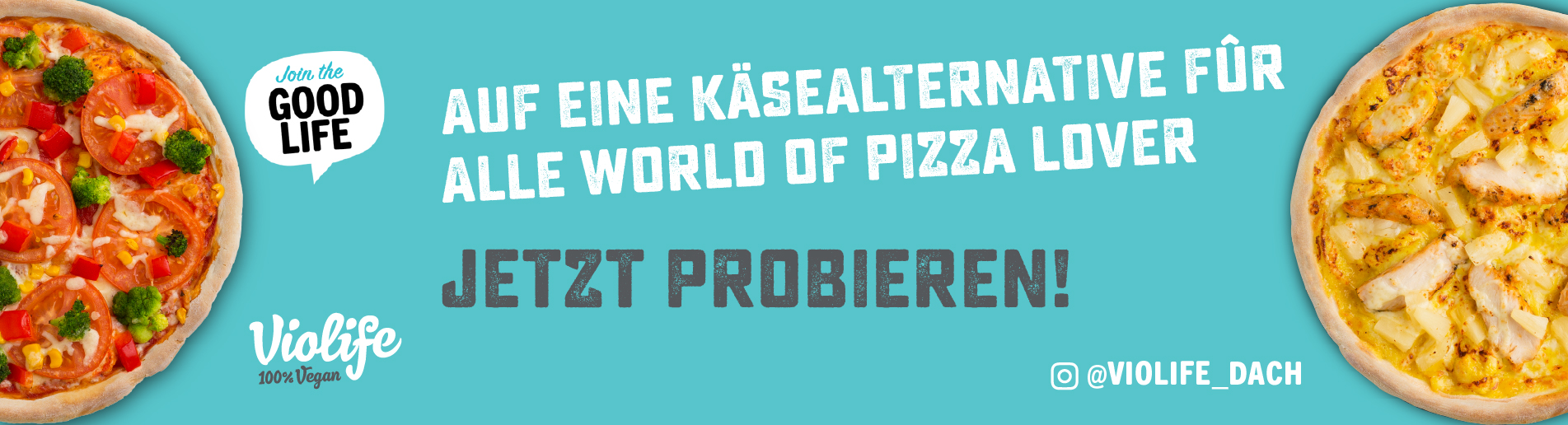 Zwei Pizzen mit der Aufschrift „Good Life Alternative für alle World of Pizza Liver“.